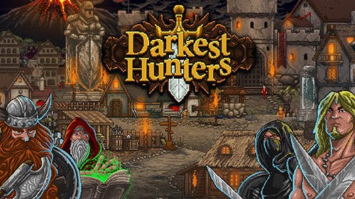 download Darkest hunters apk